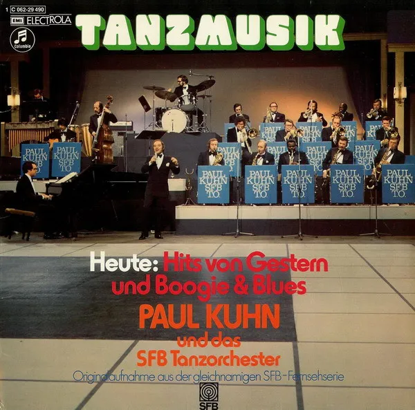 Tanzmusik Heute: Hits Von Gestern Und Boogie & Blues (Originalaufnahme Aus Der Gleichnamigen SFB-Fernsehserie)