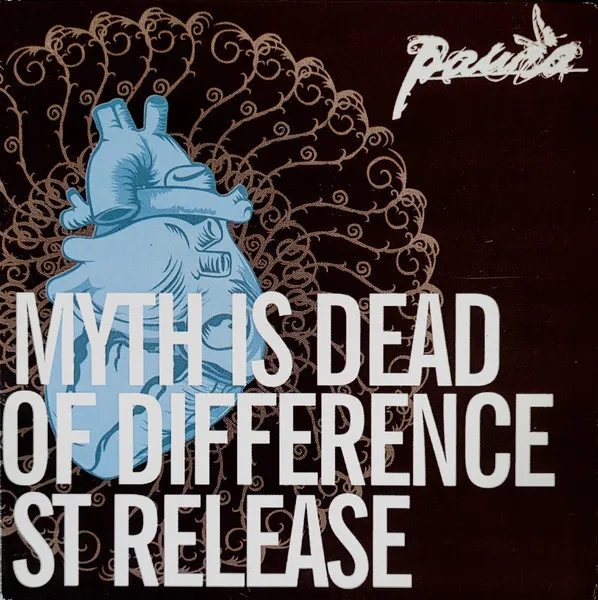 The Myth Is Dead + Reflex Of Difference + 1st Release
