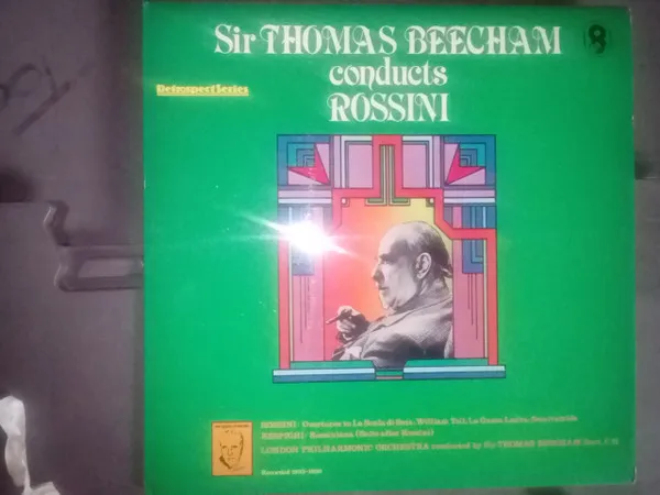 Sir Thomas Beecham Conducts Rossini