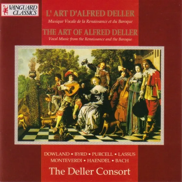 L'Art D'Alfred Deller (Musique Vocale De La Renaissance Et Du Baroque) = The Art Of Alfred Deller (Vocal Music From The Renaissance And The Baroque)