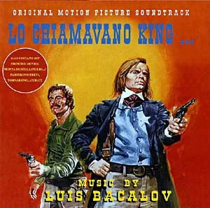 Lo Chiamavano King... / Monta In Sella!! Figlio Di... / Partirono Preti, Tornarono... Curati (Original Motion Picture Soundtracks)