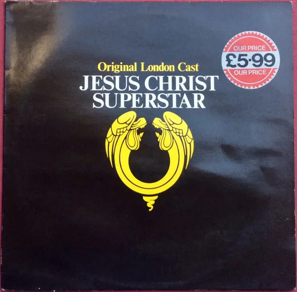 Jesus Christ Superstar (Original London Cast)