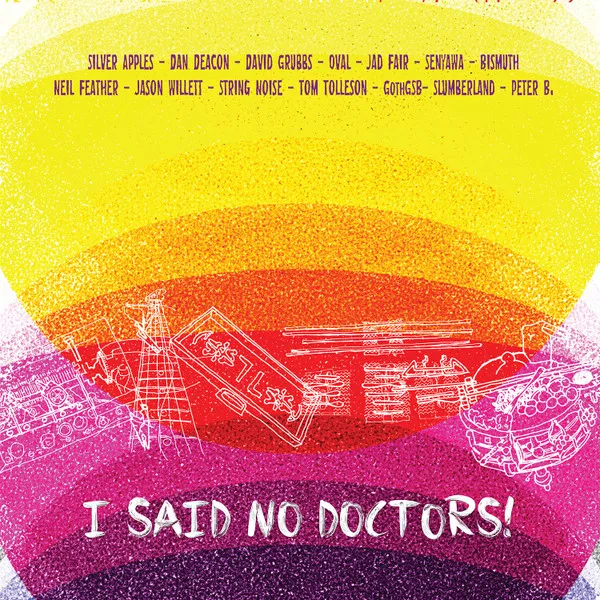 I Said No Doctors!