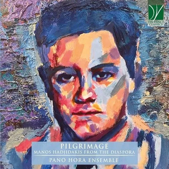 Pilgrimage - Manos Hadjidakis From the Diaspora