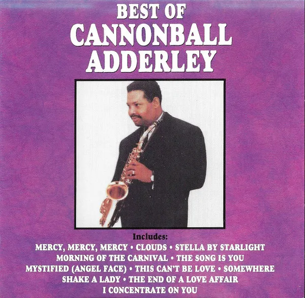 Best Of Cannonball Adderley