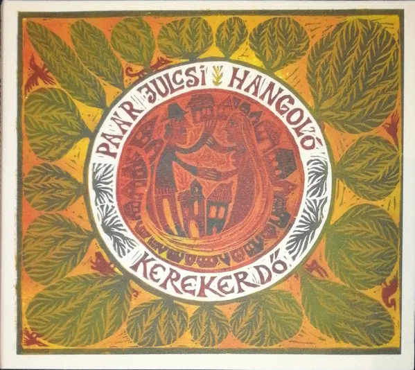 Hangolo - Kerekerdo