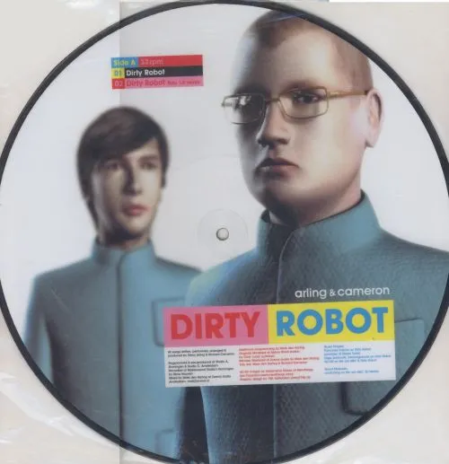 Dirty Robot / We Are A&C