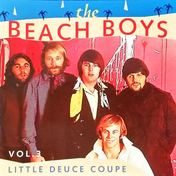 Vol. 3 - Little Deuce Coupe
