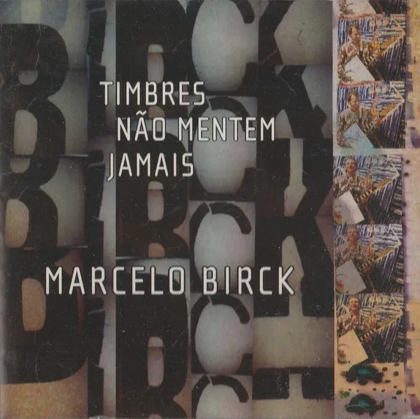 Timbres Não Mentem Jamais