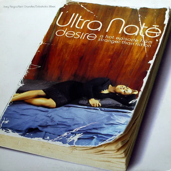 Desire (Joey Negro/Kerri Chandler/Dubaholics Mixes)