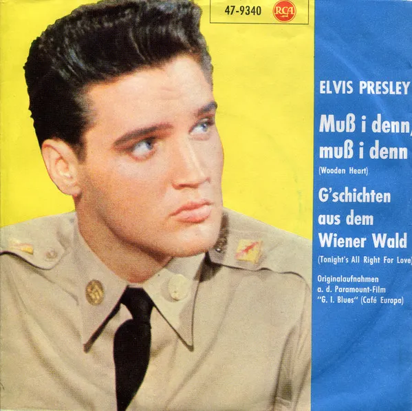 Muß I Denn, Muß I Denn (Wooden Heart) / G'schichten Aus Dem Wiener Wald (Tonight's All Right For Love)
