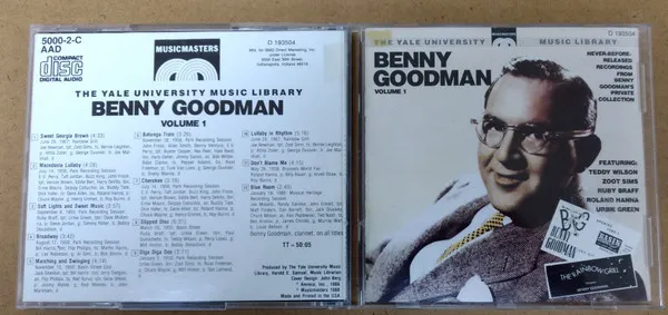 The Benny Goodman Yale Archives, Volume 1