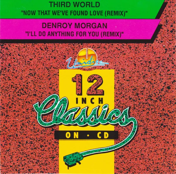 Now That We've Found Love (Remix) / I'II Do Anything For You (Remix)