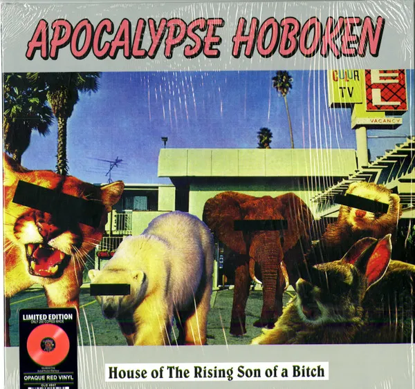House Of The Rising Son Of A Bitch