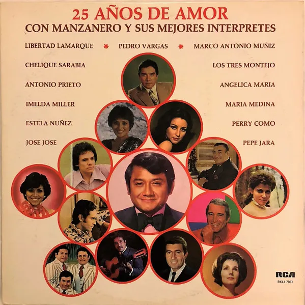 25 Años De Amor Con Manzanero Y Sus Mejores Interpretes