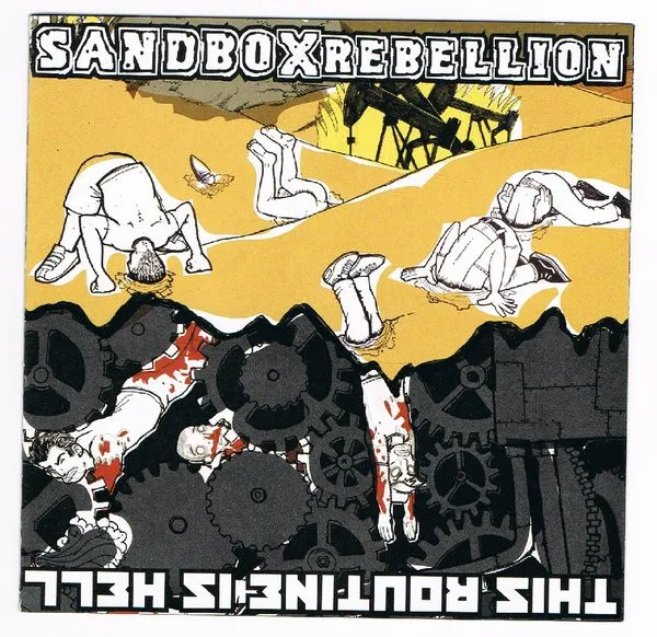 This Routine Is Hell / Sandbox Rebellion Split