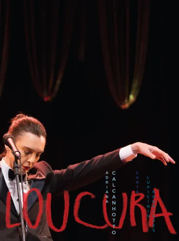 Loucura: Adriana Calcanhotto Canta Lupicinio Rodrigues