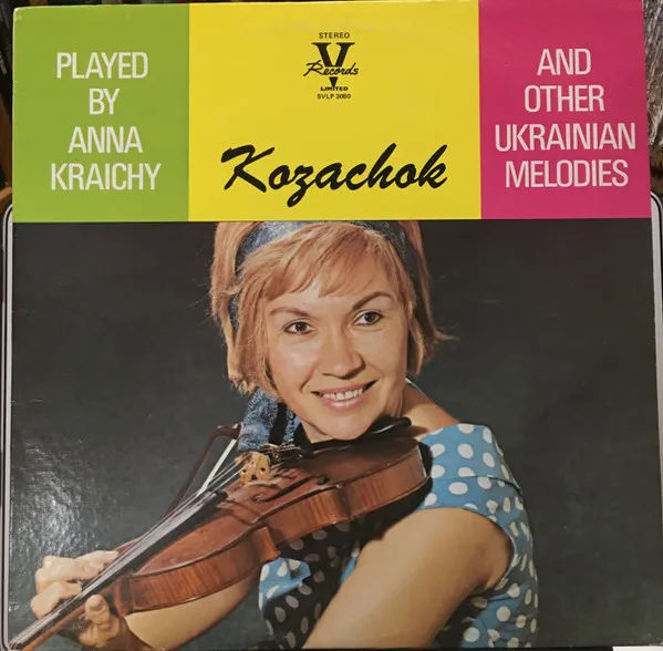 Kozachok And Other Ukrainian Melodies