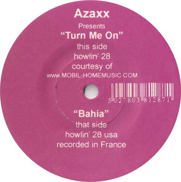 Turn Me On / Bahia