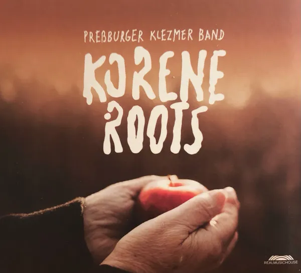 Pressburger Klezmer Band:  Korene / Roots