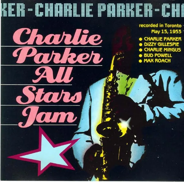 Charlie Parker All Stars Jam