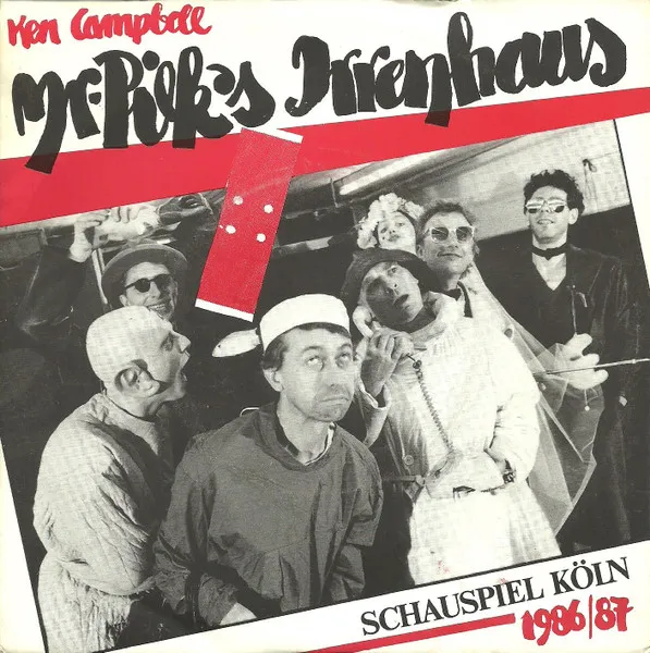Mr. Pilk's Irrenhaus