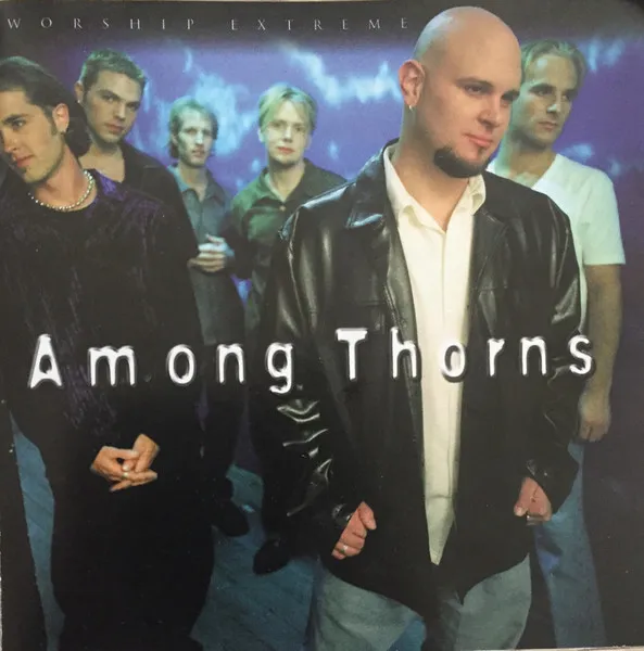 Among Thorns
