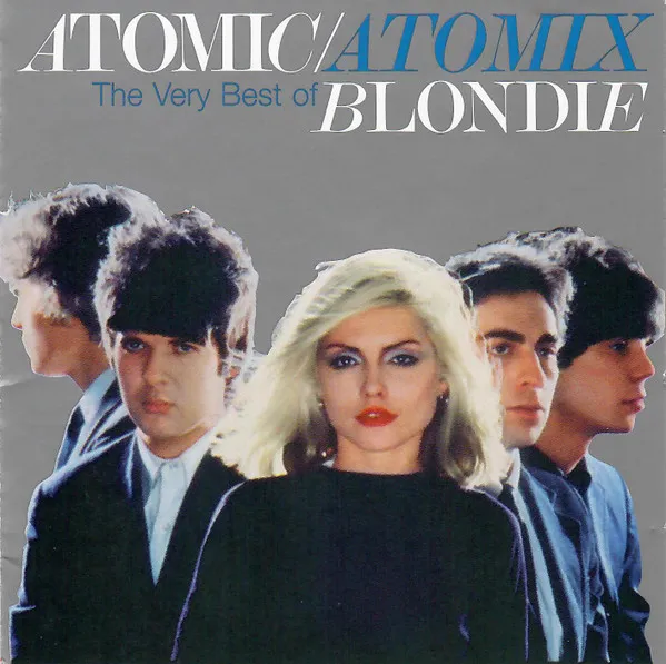 Atomic / Atomix (The Very Best Of Blondie)