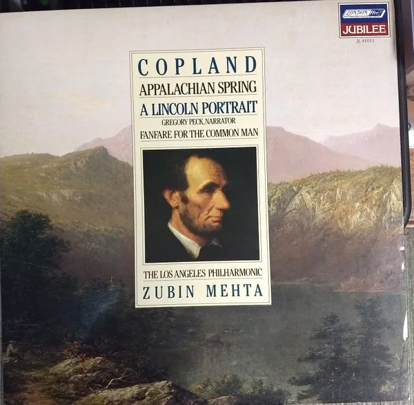 Appalachian Spring / A Lincoln Portrait / Fanfare For The Common Man
