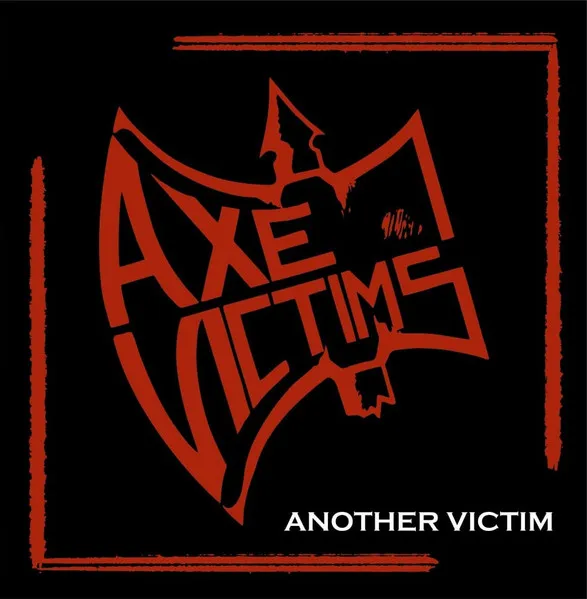 AXE VICTIMS