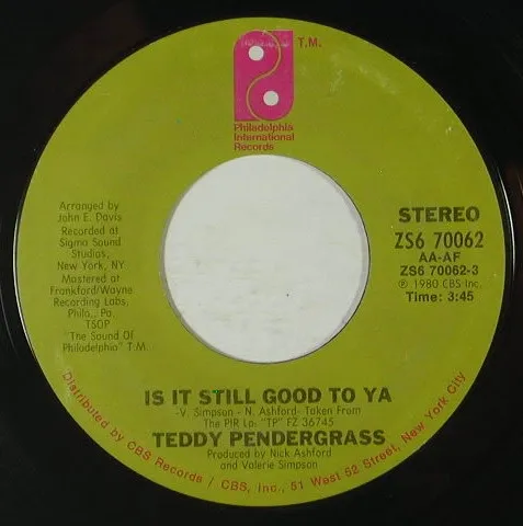 Is It Still Good To Ya / Girl You Know