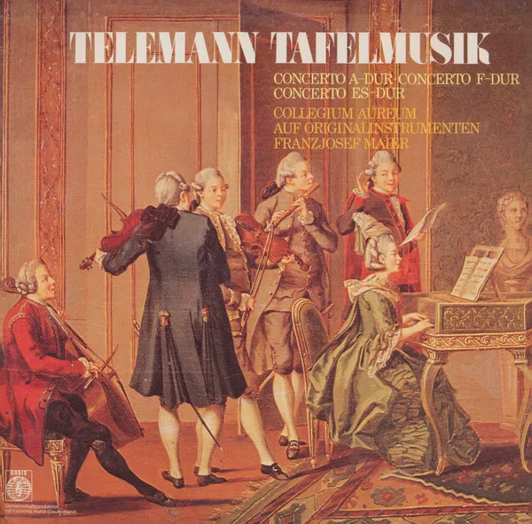 Tafelmusik - Concerto A-Dur, Concerto F-Dur, Concerto Es-Dur