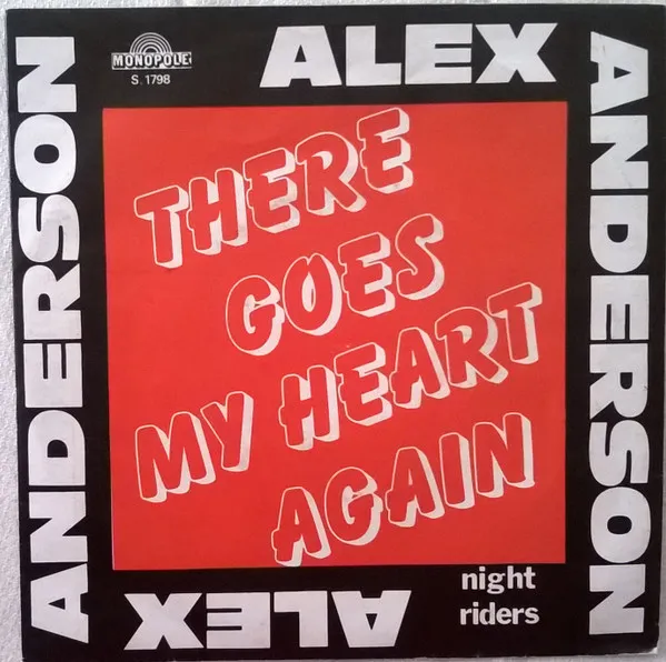 There Goes My Heart Again / Night Riders