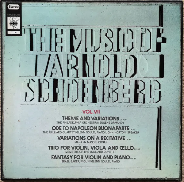 The Music Of Arnold Schoenberg, Vol. VII