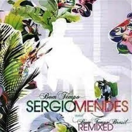 Bom Tempo And Bom Tempo Brasil Remixed