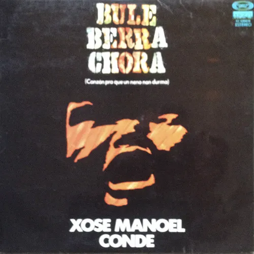 Bule Berra Chora (Canzón Pra Que Un Neno Non Durma)