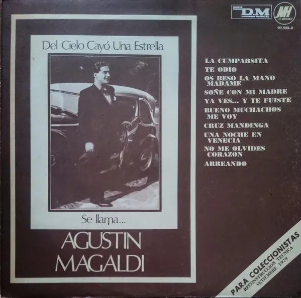 Del Cielo Cayó Una Estrella Se Llama... Agustin Magaldi