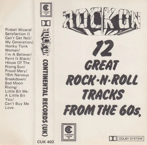 Rock On - 12 Great Rock-n-Roll Tracks From The 60s