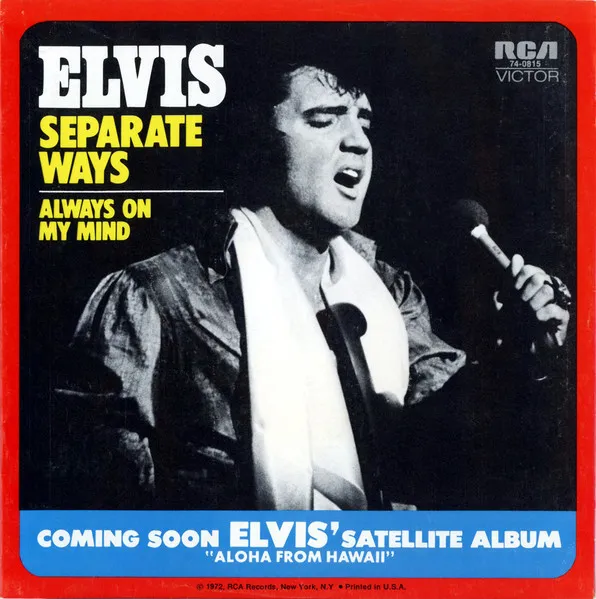 Separate Ways / Always On My Mind