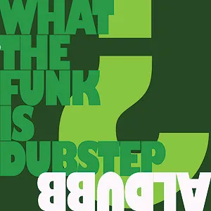 What The Funk Is Dubstep