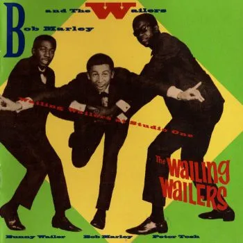 The Wailing Wailers At Studio One
