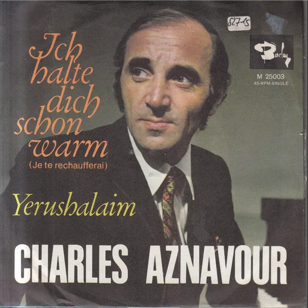 Ich Halte Dich Schon Warm (Je Te Rechaufferai)