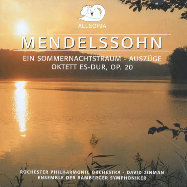A Midsummer Night's Dream - Excerpts; Octet In E-Flat Major For Strings, Op.20