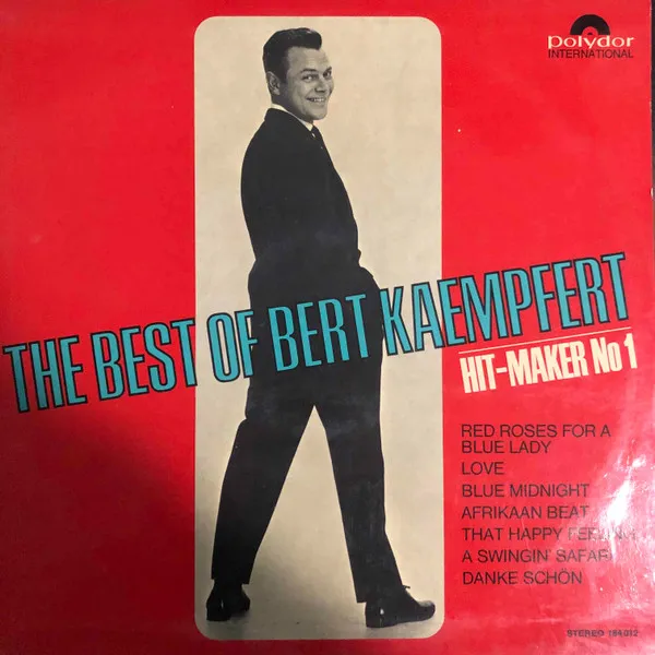 The Best Of Bert Kaempfert (Hit-Maker No 1)