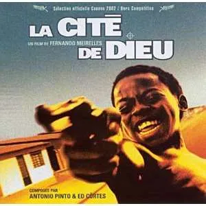 La Cité De Dieu (Original Motion Picture Score)