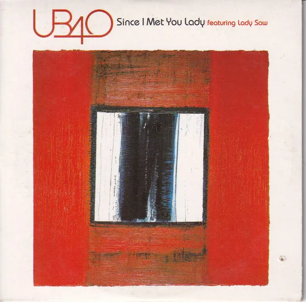 Since I Met You Lady