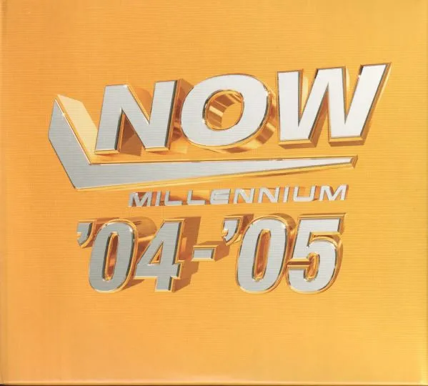 Now Millennium 2004 - 2005
