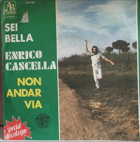 Sei Bella / Non Andar Via