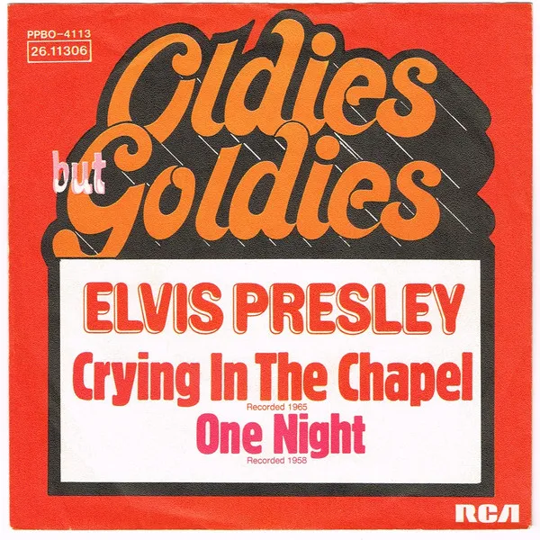 Crying In The Chapel / One Night