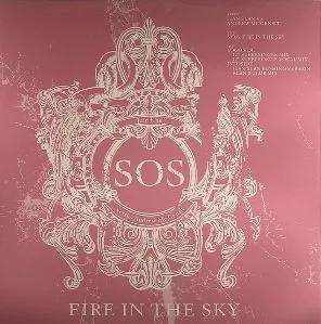 S.O.S. Fire In The Sky